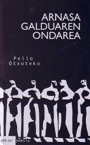Arnasa galduaren ondarea, de Otxoteko Vaquero, Pello | portada del libro