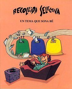 Recollida selectiva. Un tema que sona bé, de LUNA, GONÇAL | portada del libro
