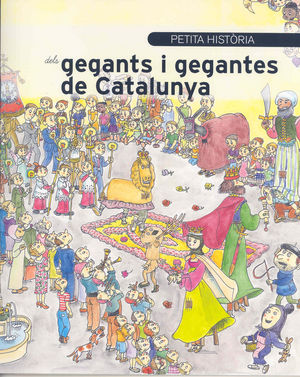 Petita història dels gegants i gegantes de Catalunya, de Alonso Crozet, Nicolás | portada del libro