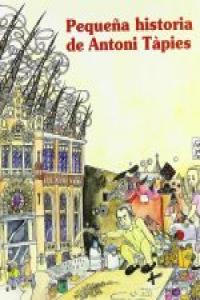 Pequeña historia de Antoni Tàpies, de Tàpies i Puig, Antoni | portada del libro