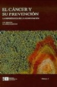 El cáncer y su prevención. La importancia de la alimentación, de López Soriano | portada del libro