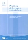 Petrologia de les roques metamòrfiques, de Liesa Torre Marín | portada del libro