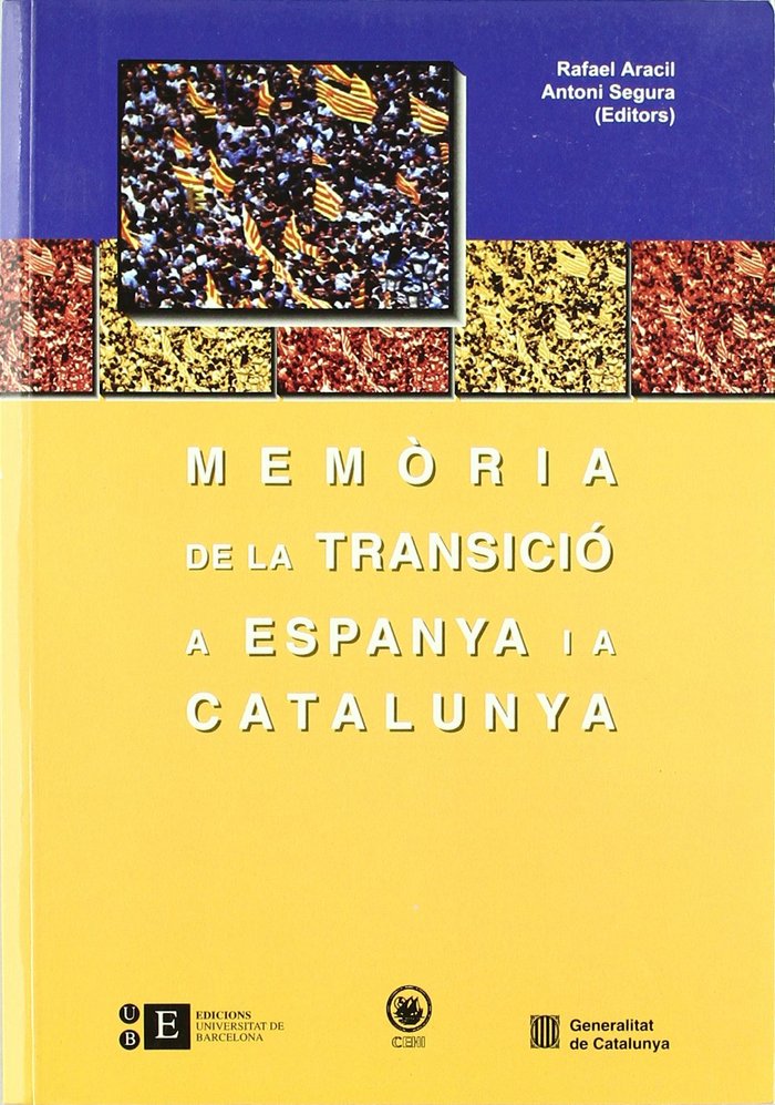 Memòria de la Transició a Espanya i a Catalunya I, de Segura i Mas | portada del libro