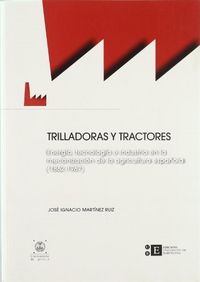 Trilladoras y tractores, de Martínez Ruiz | portada del libro