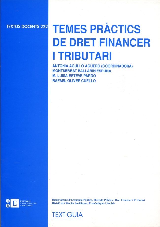 Temes pràctics de dret financer i tributari, de Agulló Montero | portada del libro