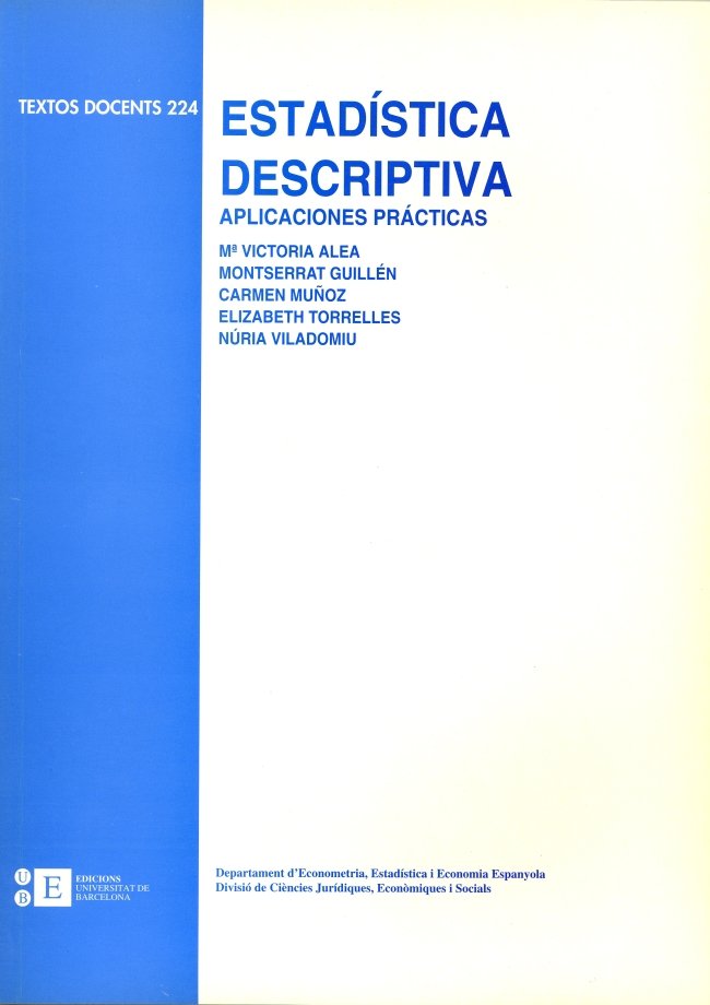 Estadística descriptiva. Aplicaciones prácticas, de Guillen Estany | portada del libro