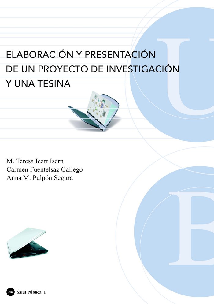 Elaboración y presentación de un proyecto de investigación y una tesina, de Fuentelsaz Gallego | portada del libro