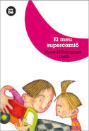 El meu supercamió, de O'Callaghan i Duch, Elena | portada del libro
