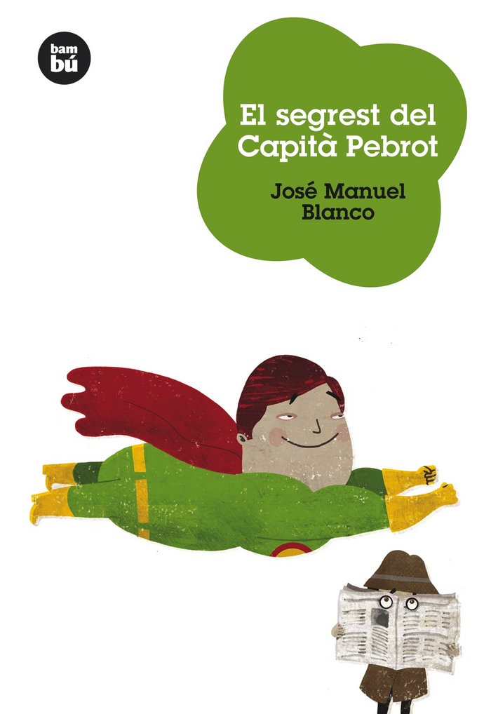 El segrest del Capità Pebrot, de Blanco Serrano, José Manuel | portada del libro