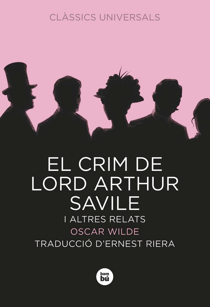 El crim de Lord Arthur Savile i altres relats, de Wilde, Oscar | portada del libro