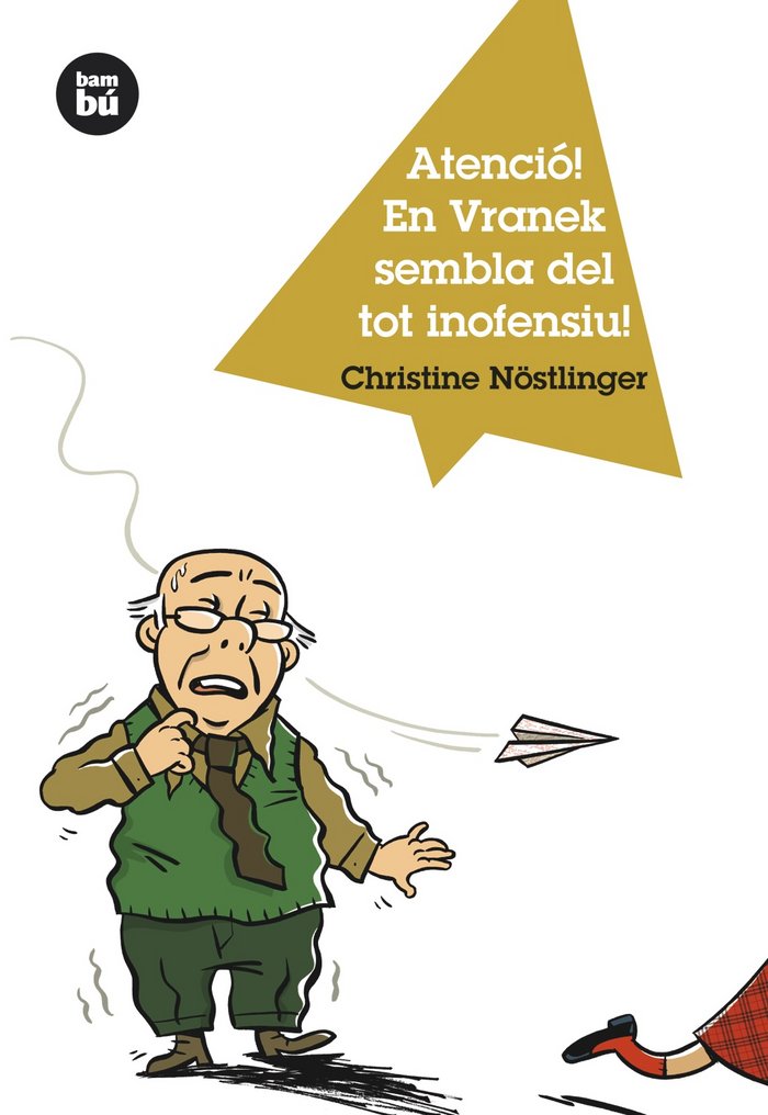 Atenció! En Vranek sembla del tot inofensiu!, de Nöstlinger, Christine | portada del libro