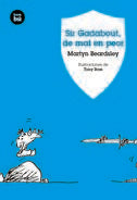 SIR GADABOUT DE MAL EN PEOR BAMBU 8AÑOS, de BEARDSLEY,MARTYN | portada del libro