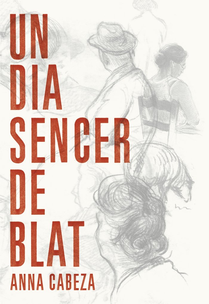 Un dia sencer de blat, de Cabeza, Anna | portada del libro