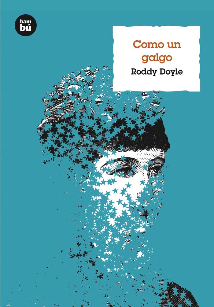 Como un galgo, de Doyle, Roddy | portada del libro