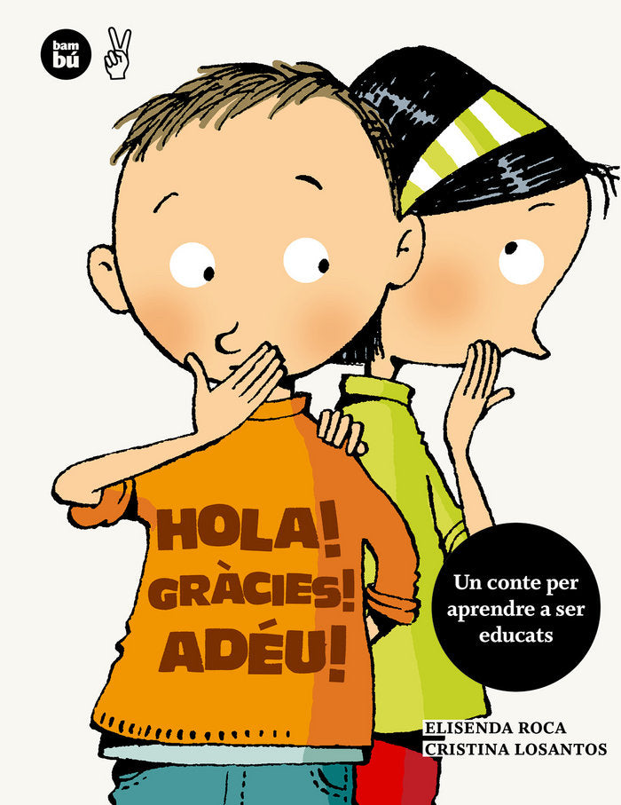 Hola! Gràcies! Adéu!, de Roca, Elisenda | portada del libro