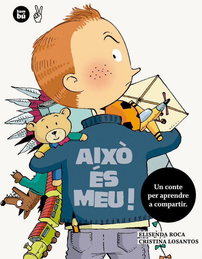 Això és meu!, de Roca, Elisenda | portada del libro