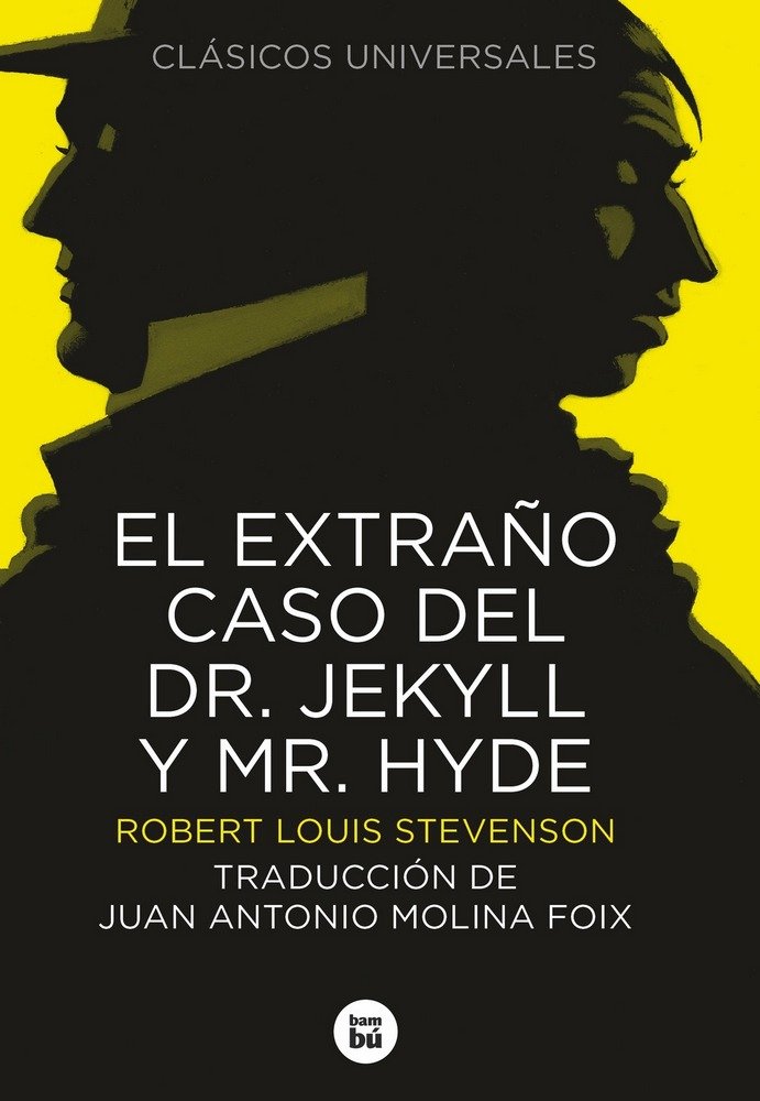 El extraño caso del Dr. Jekyll y Mr. Hyde, de Stevenson, Robert Louis | portada del libro