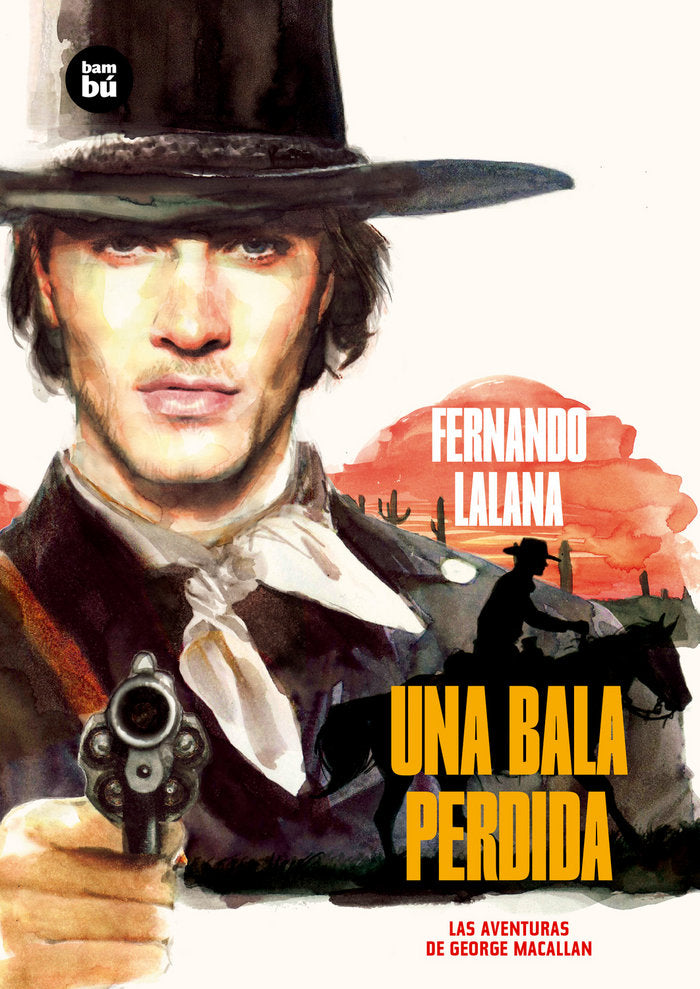 Las aventuras de George Macallan. Una bala perdida, de Lalana Josa, Fernando | portada del libro