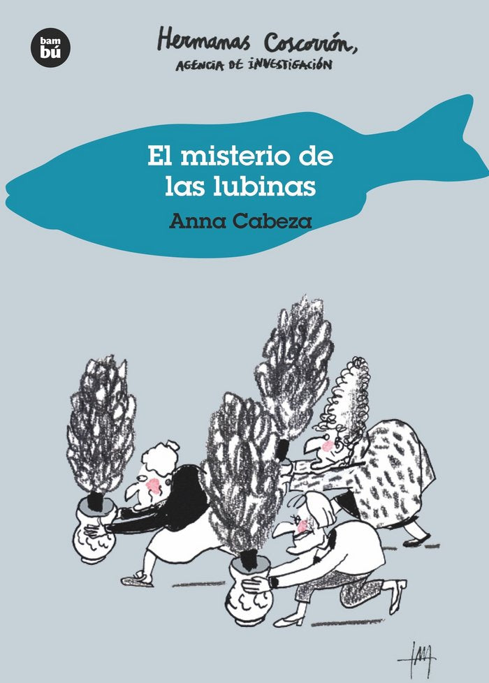 El misterio de las lubinas. Hermanas Coscorrón, agencia de investigación, de Cabeza, Anna | portada del libro