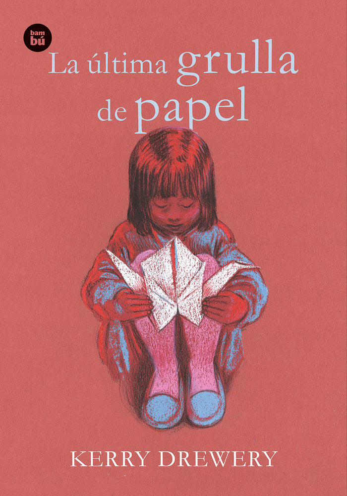 La última grulla de papel, de Drewery, Kerry | portada del libro
