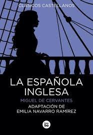 LA ESPAÑOLA INGLES, de DE CERVANTES, MIGUEL | portada del libro