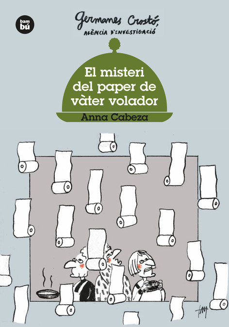 El misteri del paper de vàter volador. Germanes Crostó, de Cabeza, Anna | portada del libro