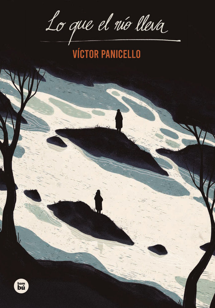Lo que el río lleva, de Panicello Monterde, Víctor | portada del libro