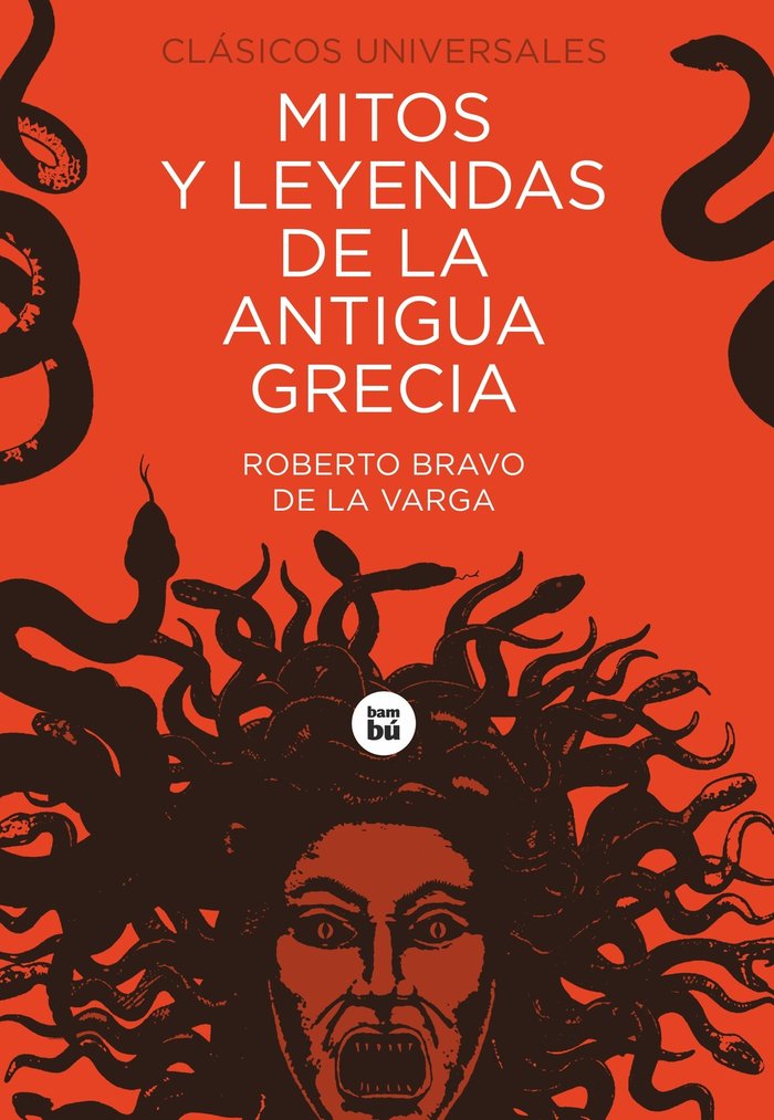 Mitos y leyendas de la antigua Grecia, de BRAVO DE LA VARGA, ROBERTO | portada del libro