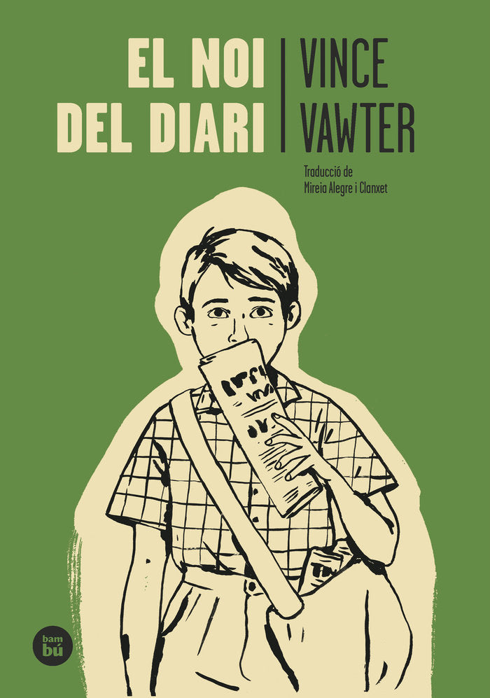 El noi del diari, de VAWTER, VINCE | portada del libro
