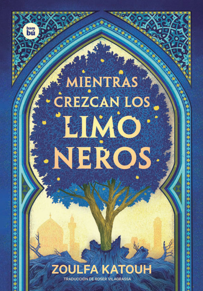 Mientras crezcan los limoneros | portada del libro