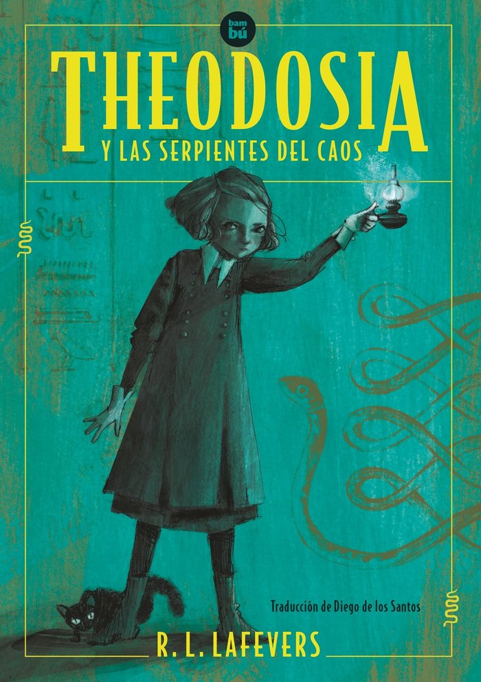 THEODOSIA Y LAS SERPIENTES DEL CAOS, de LAFEVERS, R.L. | portada del libro