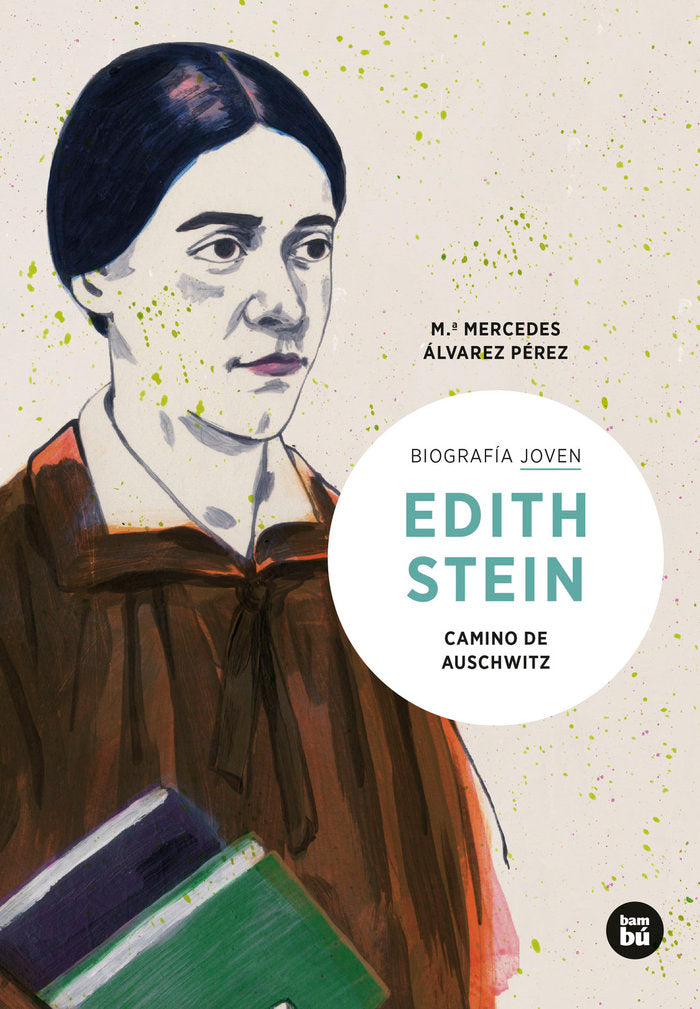 Edith Stein. Camino de Auschwitz, de ALVAREZ PEREZ, MARIA MERCEDES | portada del libro