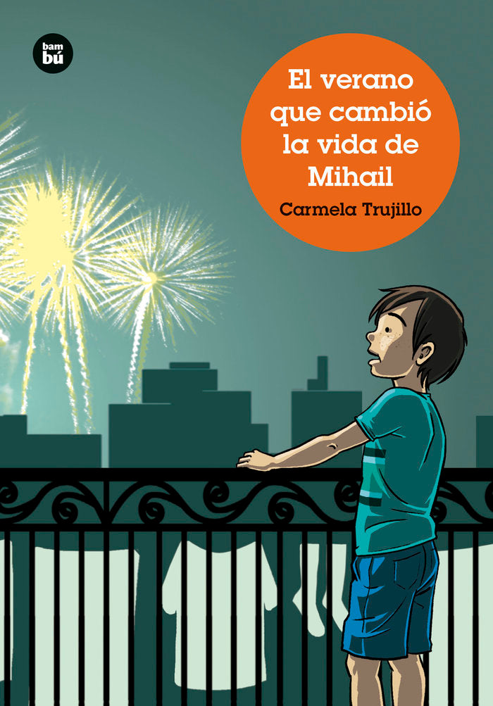 EL VERANO QUE CAMBIO LA VIDA DE MIHAIL, de TRUJILLO, CARMELA | portada del libro