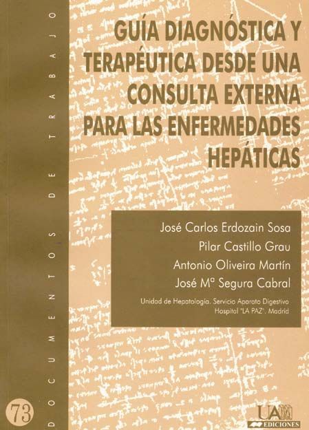 Guía diagnóstica y Terapeútica desde una consulta externa para las enfermedades hepáticas, de Varios autores | portada del li