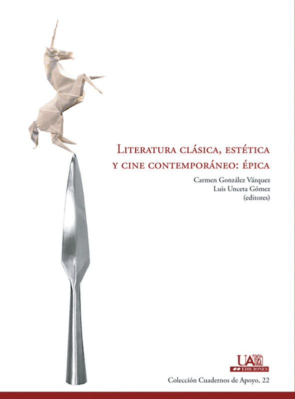 Literatura clásica, estética y cine contemporáneo: épica, de Varios autores | portada del libro