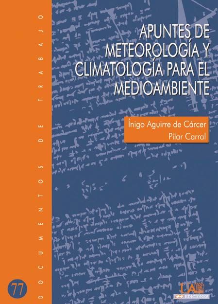 Apuntes de meteorología y climatología para el medioambiente, de Aguirre de Cárcer | portada del libro
