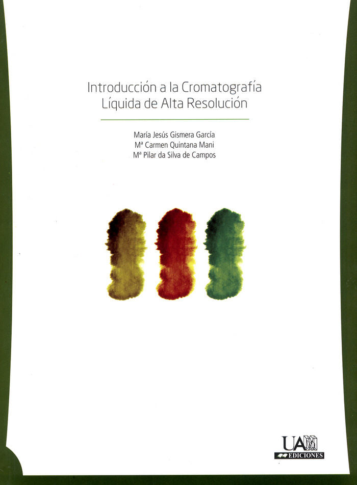 Introducción a la Cromatografía Líquida de Alta Resolución, de Gismera Mª J.#Quintana | portada del libro