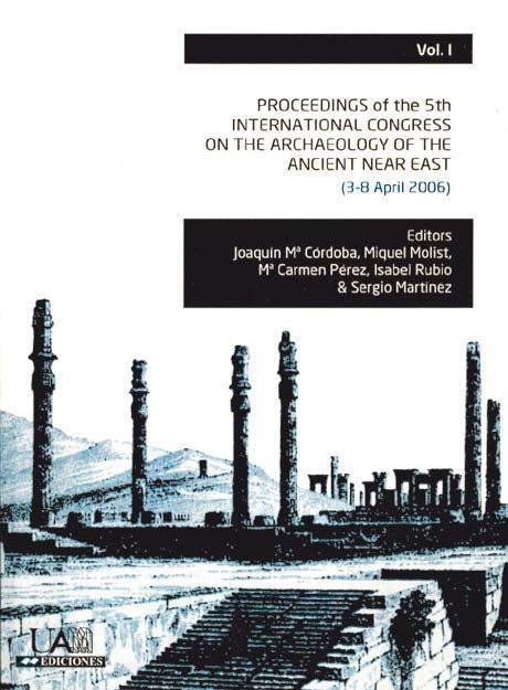 Proceedings of the 5th. International congress on the archaeology of the ancient near eas. Volumen I, de Varios autores | por