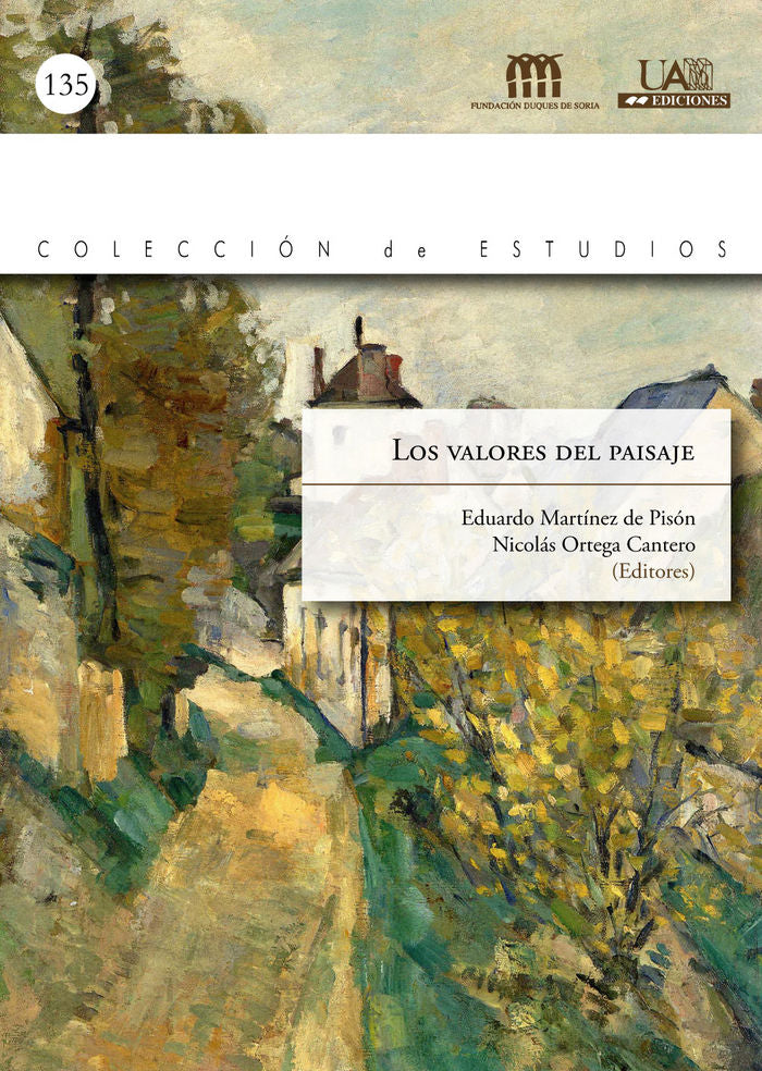 Los valores del paisaje, de Martínez De Pisón | portada del libro