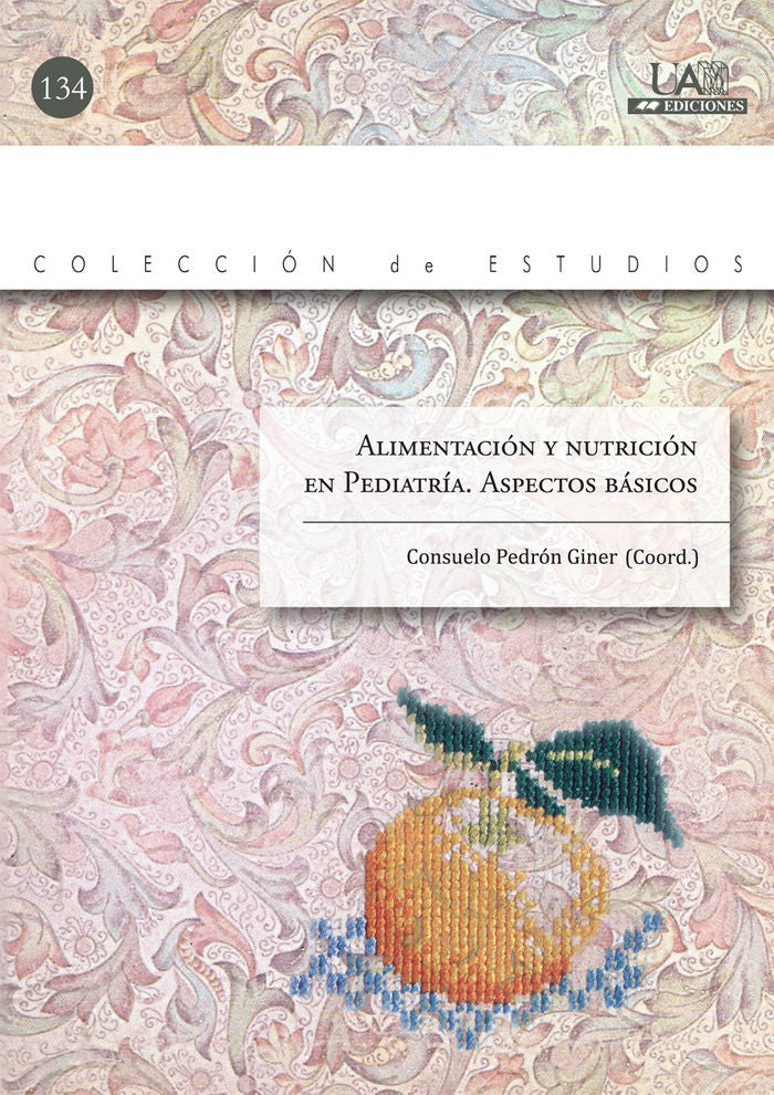 Alimentación y nutrición en Pediatría. Aspectos básicos, de Pedrón | portada del libro