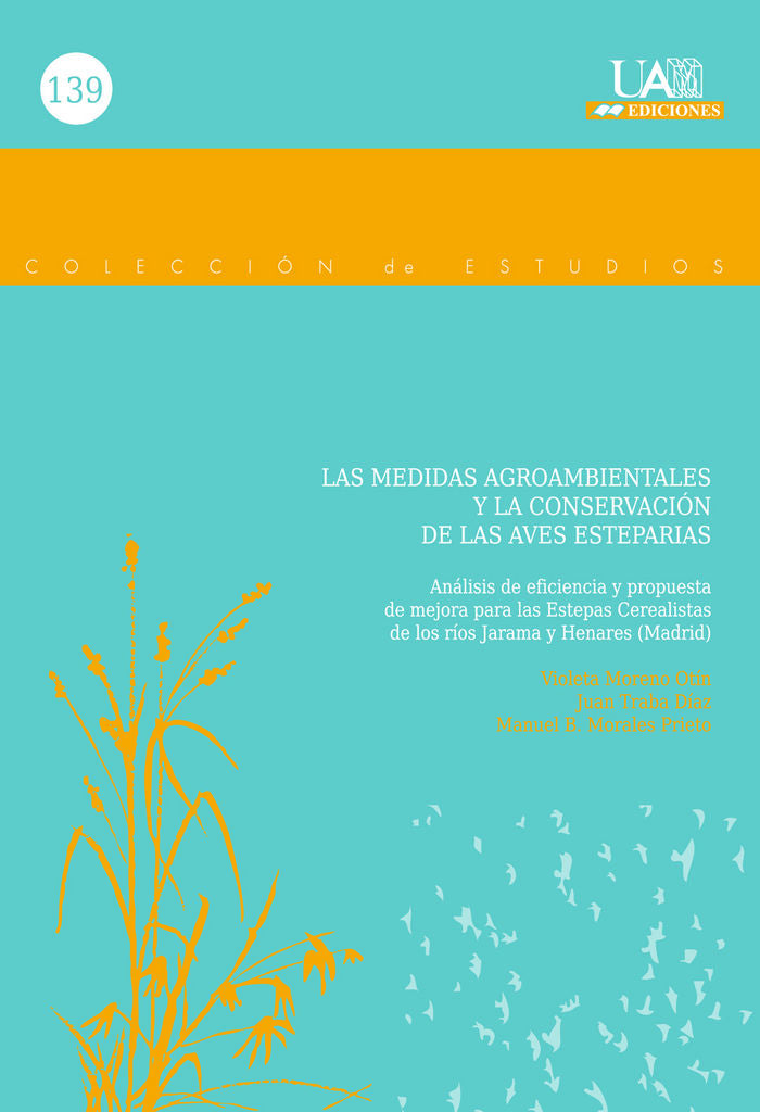 Las medidas agroambientales y la conservación de las aves esteparias, de Moreno Otín | portada del libro