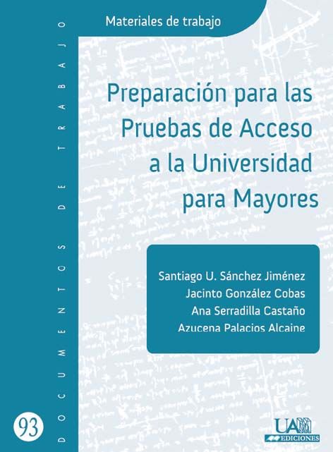 Preparación para las pruebas de acceso a la universidad para mayores, de Sánchez Jiménez | portada del libro