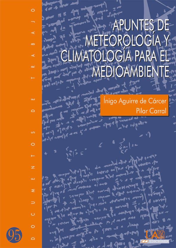 Apuntes de meteorología y climatología para el medioambiente, de Aguirre de Cácer, Íñigo | portada del libro