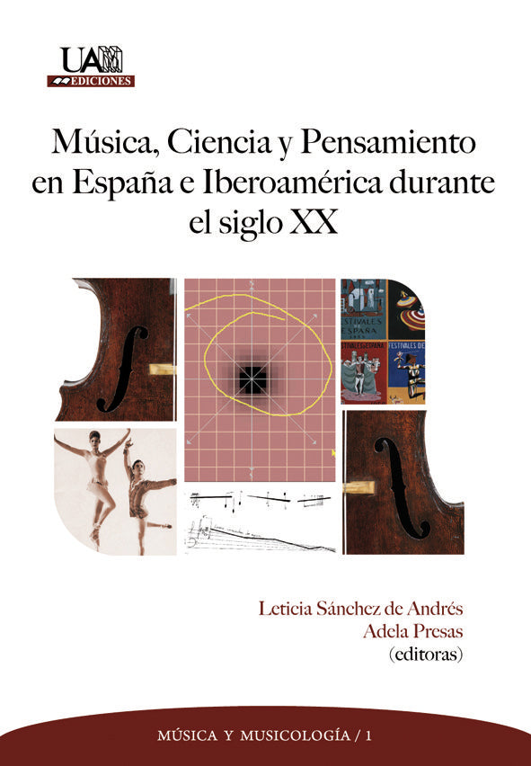 Música, ciencia y pensamiento en España e Iberoamérica durante el siglo XX, de Sánchez de Andrés | portada del libro