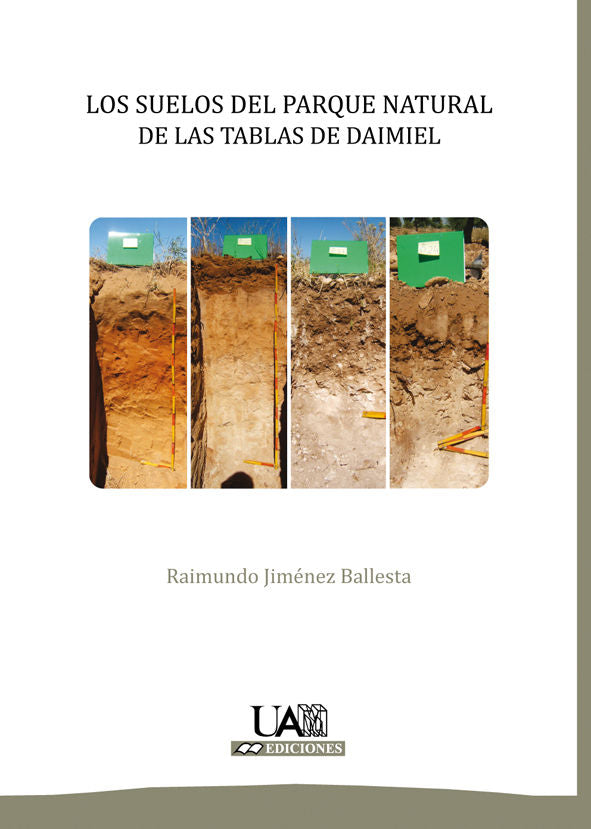 Los suelos del Parque Natural de las Tablas de Daimiel, de Jiménez Ballesta, Raimundo | portada del libro