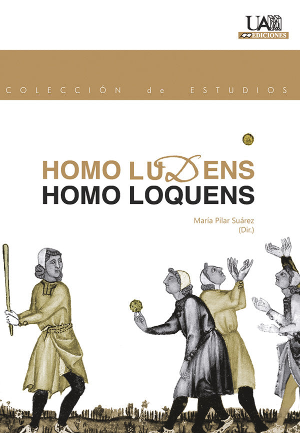 Homo Ludens. Homo Loquens, de Suárez Pascual, María Pilar Suárez Pascual | portada del libro