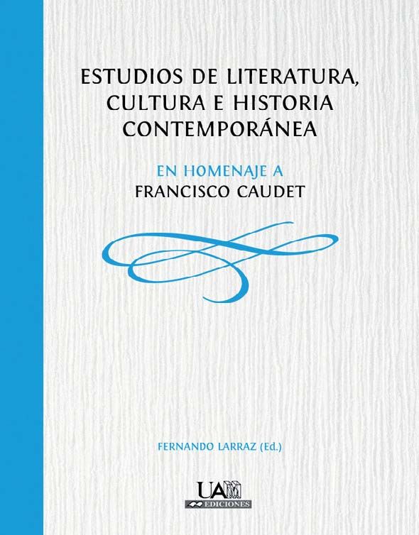 Estudios de literatura, cultura e historia contemporánea., de Varios autores | portada del libro