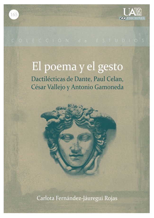 El poema y el gesto, de Fernández-Jáuregui Rojas, Carlota | portada del libro