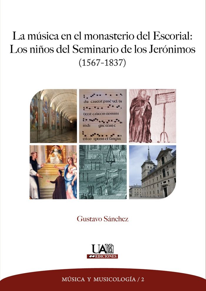 La música en el monasterio del Escorial, de Sánchez López, Gustavo | portada del libro