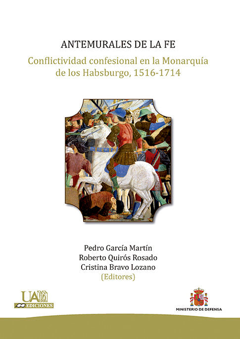 Antemurales de la fe, de García Martín, Pedro | portada del libro